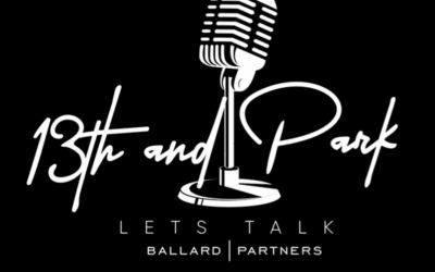 13th & Park Podcast: Important Discussions and Notable Guests